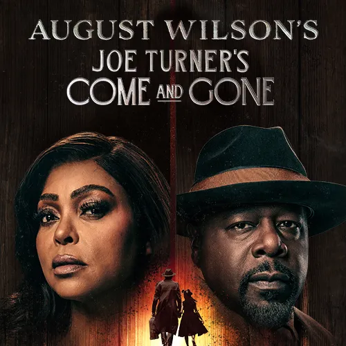 Joe Turner's Come and Gone